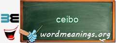 WordMeaning blackboard for ceibo